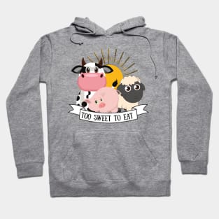 Too Sweet to Eat Hoodie